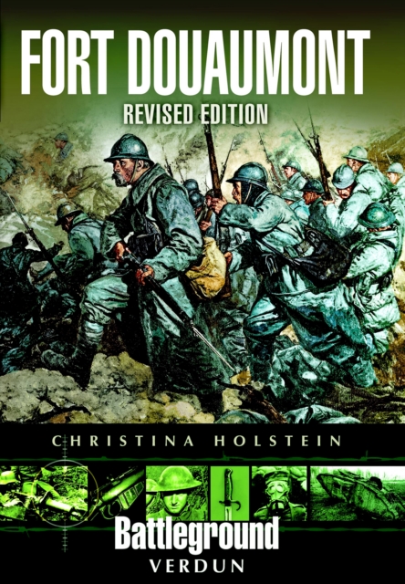 Fort Douaumont : Revised Edition, PDF eBook