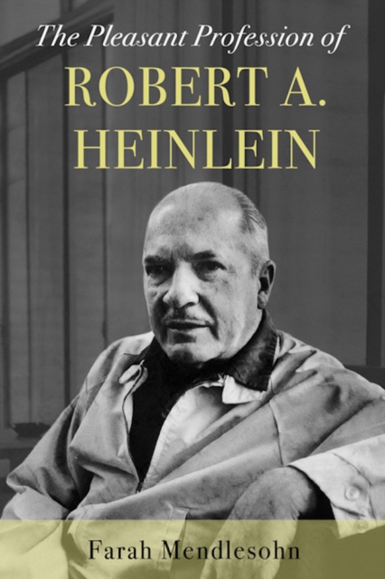 The Pleasant Profession of Robert A. Heinlein, EPUB eBook