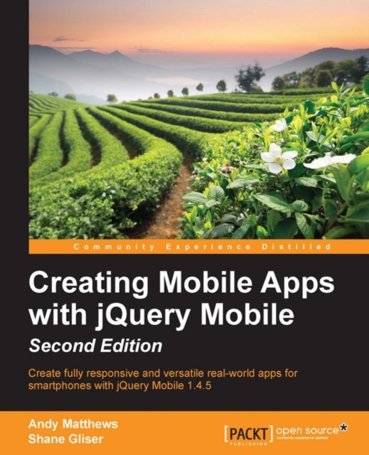 Creating Mobile Apps with jQuery Mobile - Second Edition, EPUB eBook