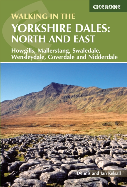 Walking in the Yorkshire Dales: North and East : Howgills, Mallerstang, Swaledale, Wensleydale, Coverdale and Nidderdale, PDF eBook