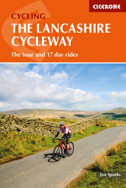 The Lancashire Cycleway : The tour and 17 day rides, EPUB eBook
