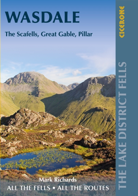 Walking the Lake District Fells - Wasdale : The Scafells, Great Gable, Pillar, EPUB eBook