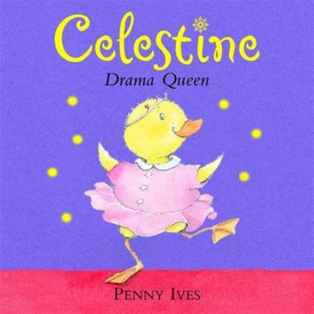 Celestine, Drama Queen, Paperback / softback Book