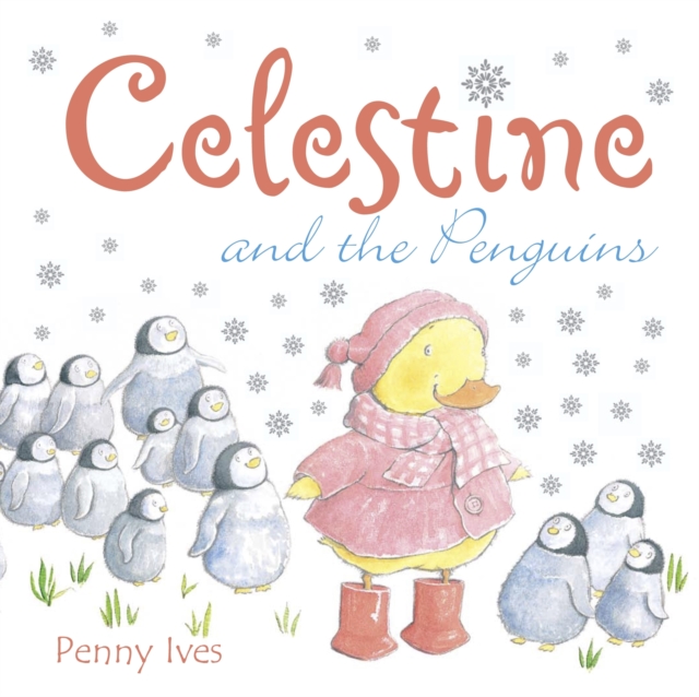 Celestine and the Penguins, Paperback / softback Book