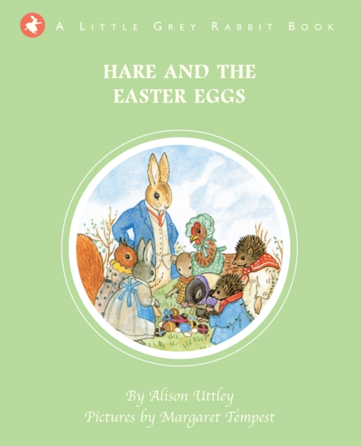 Little Grey Rabbit: Hare and the Easter Eggs, Hardback Book