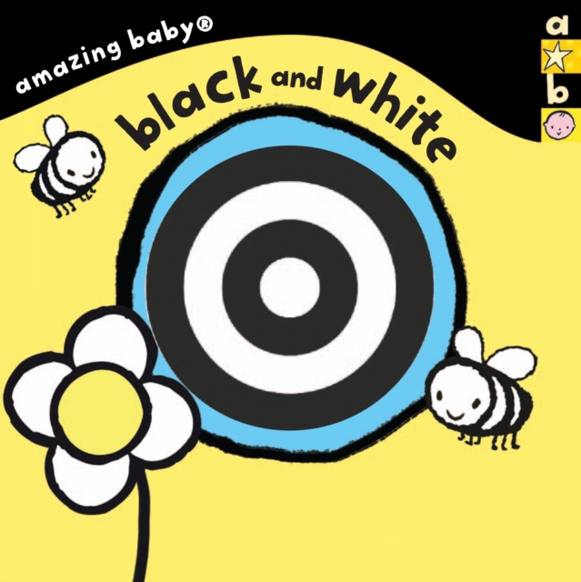 Black and White : Amazing Baby, Board book Book
