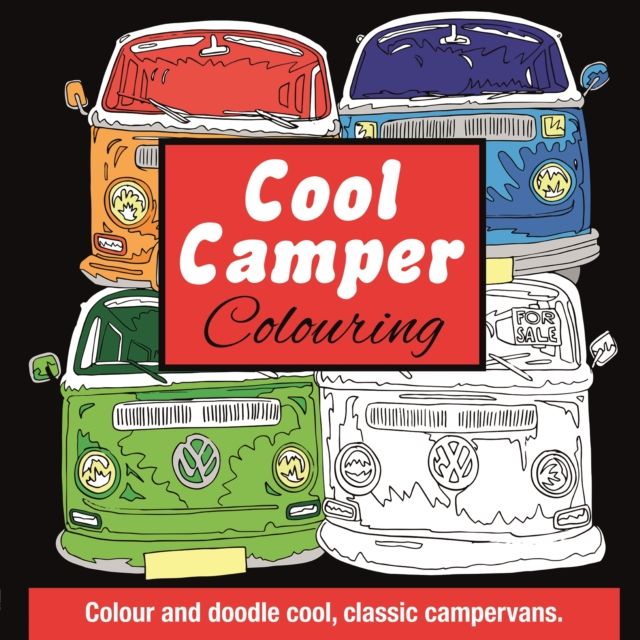 Campervan Colouring : Freedom Collection, Paperback / softback Book