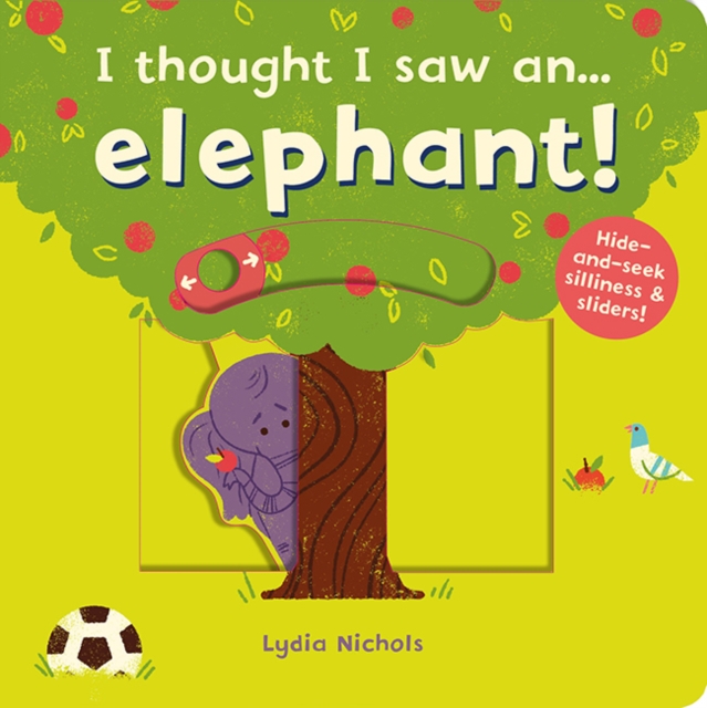 I thought I saw an... elephant!, Board book Book