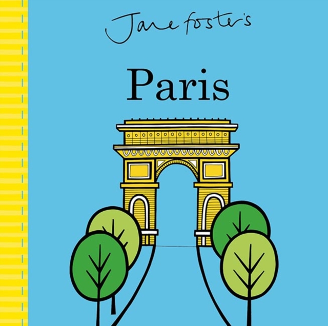 Jane Foster's Paris, Board book Book