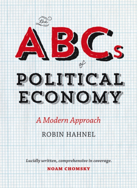 The ABCs of Political Economy : A Modern Approach, PDF eBook