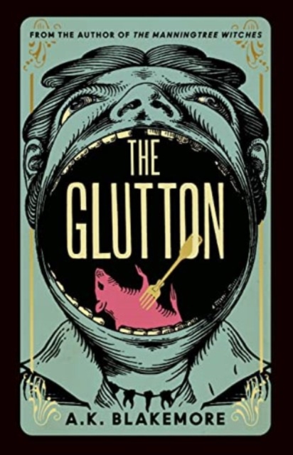 The Glutton, Paperback / softback Book