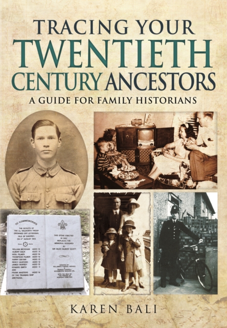 Tracing Your Twentieth-Century Ancestors: A Guide for Family Historians, Paperback / softback Book