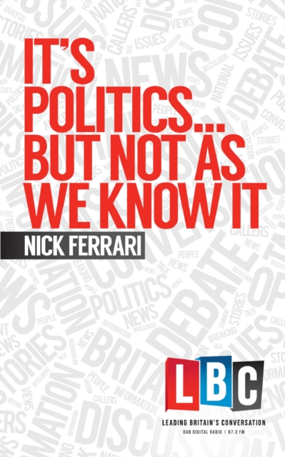 It's Politics... But Not As We Know It, EPUB eBook