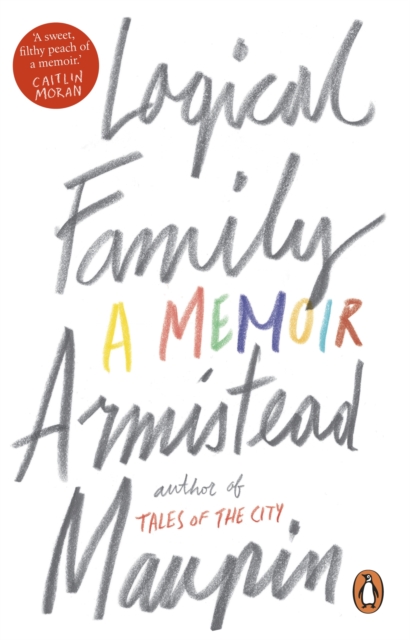 Logical Family : A Memoir, Paperback / softback Book