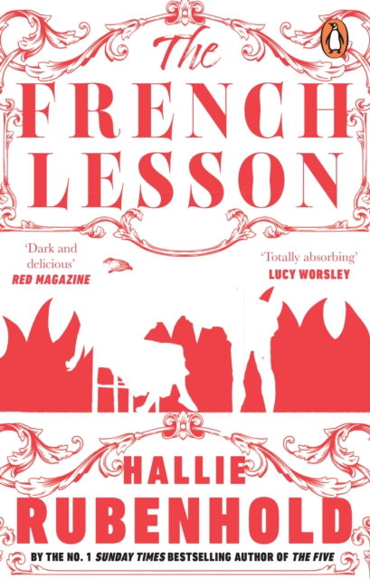 The French Lesson : By the award-winning and Sunday Times bestselling author of THE FIVE, Paperback / softback Book