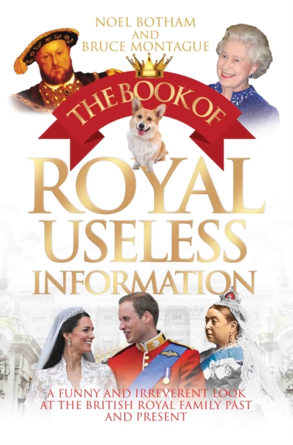 Book of Royal Useless Information, Paperback / softback Book