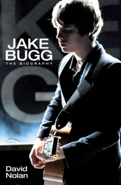 Jake Bugg - The Biography, Paperback / softback Book