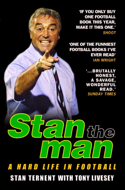 Stan The Man - A Hard Life in Football, EPUB eBook