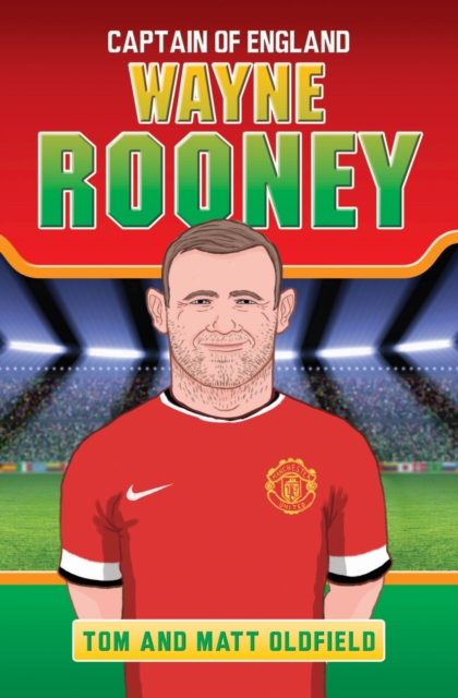 Wayne Rooney : Captain of England, Paperback Book