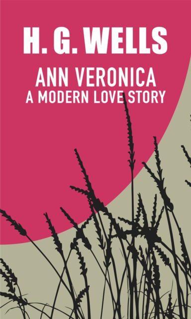 Ann Veronica : A modern love story, EPUB eBook