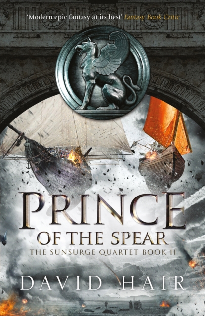 Prince of the Spear : The Sunsurge Quartet Book 2, Paperback / softback Book