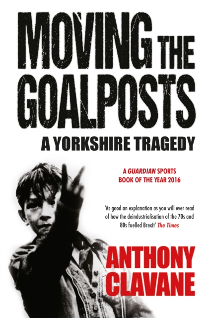 A Yorkshire Tragedy : The Rise and Fall of a Sporting Powerhouse, EPUB eBook