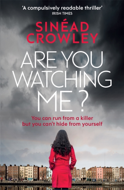 Are You Watching Me? : DS Claire Boyle 2: a totally gripping story of obsession with a chilling twist, Paperback / softback Book