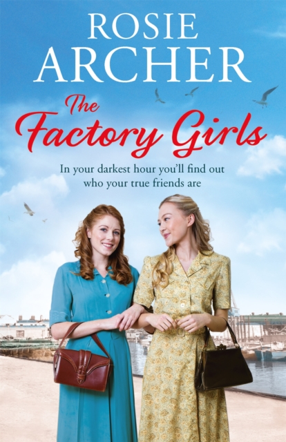 The Factory Girls : The Bomb Girls 3, Paperback / softback Book