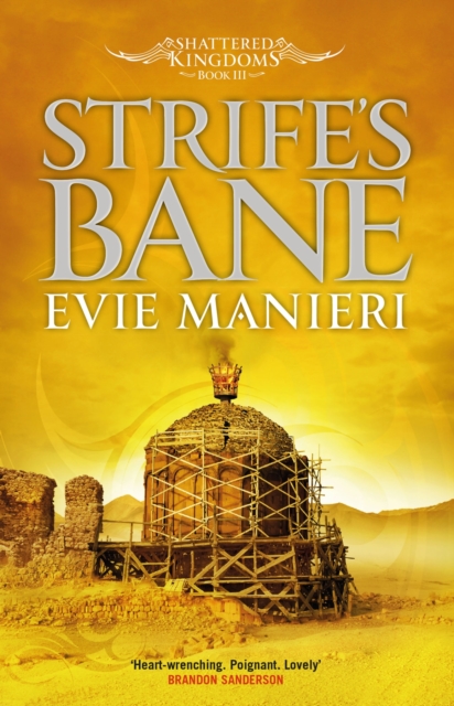 Strife's Bane : Shattered Kingdoms: Book 3, EPUB eBook