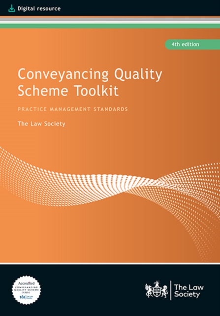 Conveyancing Quality Scheme Toolkit, Hardback Book