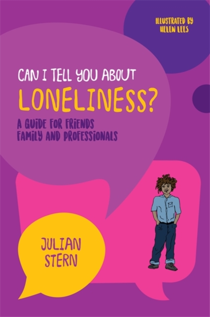Can I tell you about Loneliness? : A guide for friends, family and professionals, EPUB eBook