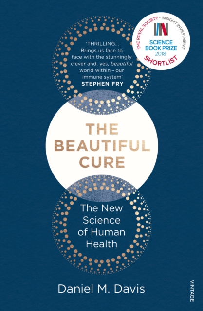 The Beautiful Cure : The New Science of Human Health, Paperback / softback Book
