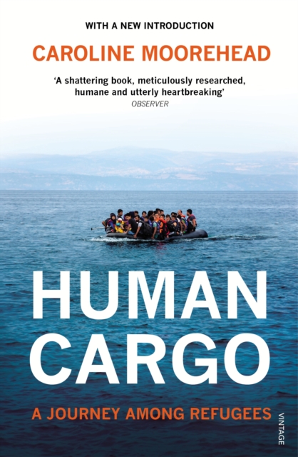Human Cargo : A Journey among Refugees, Paperback / softback Book