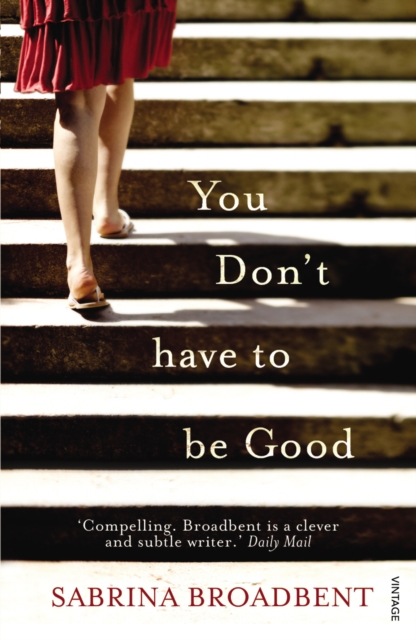 You Don't Have to be Good, Paperback / softback Book