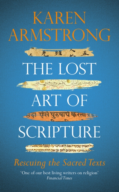 The Lost Art of Scripture, Paperback / softback Book