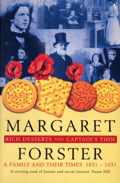 Rich Desserts and Captain's Thin : A Family and Their Times 1831-1931, Paperback / softback Book