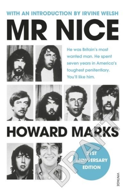 Mr Nice : 21st Anniversary Edition, Paperback / softback Book