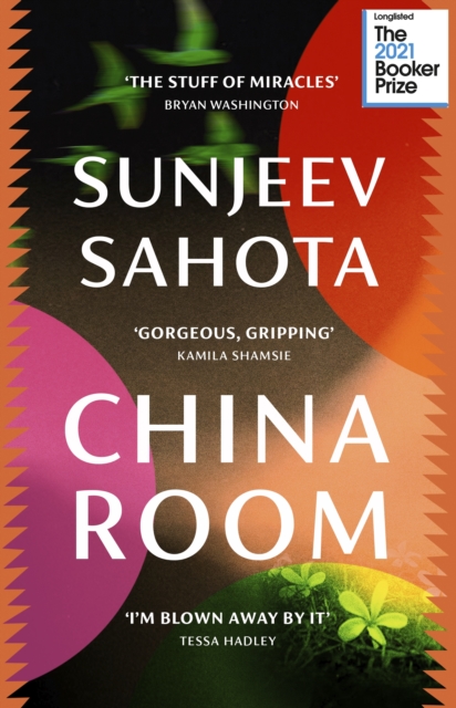 China Room : The heartstopping and beautiful novel, longlisted for the Booker Prize 2021, Paperback / softback Book