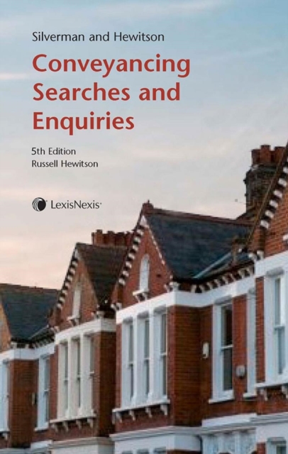 Silverman and Hewitson : Conveyancing Searches and Enquiries, Paperback / softback Book