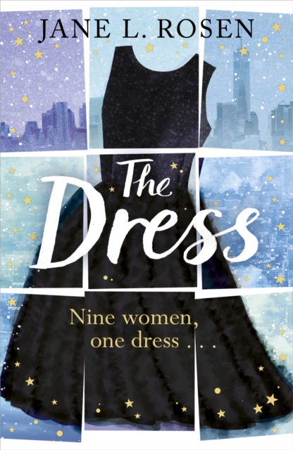 The Dress : Nine Women, One Dress…, Paperback / softback Book