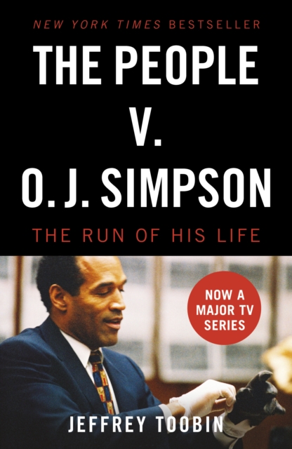 The People V. O.J. Simpson, Paperback / softback Book