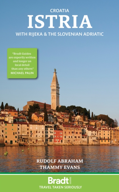 Croatia: Istria : With Rijeka and the Slovenian Adriatic, Paperback / softback Book