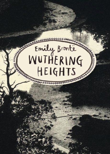 Wuthering Heights (Vintage Classics Bronte Series), Paperback / softback Book