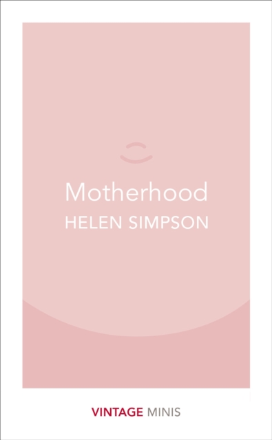 Motherhood : Vintage Minis, Paperback / softback Book