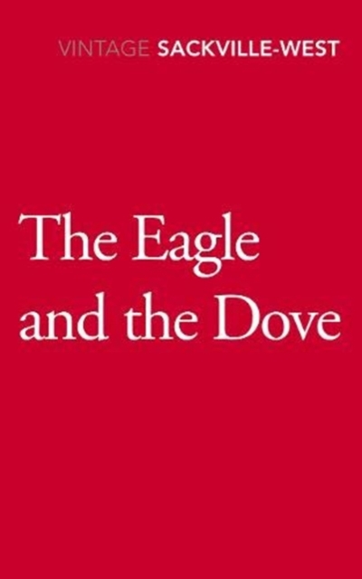 The Eagle and the Dove, Paperback / softback Book