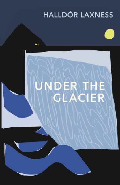 Under the Glacier, Paperback / softback Book