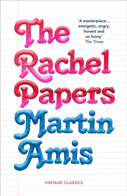 The Rachel Papers : 50th Anniversary Edition, Paperback / softback Book