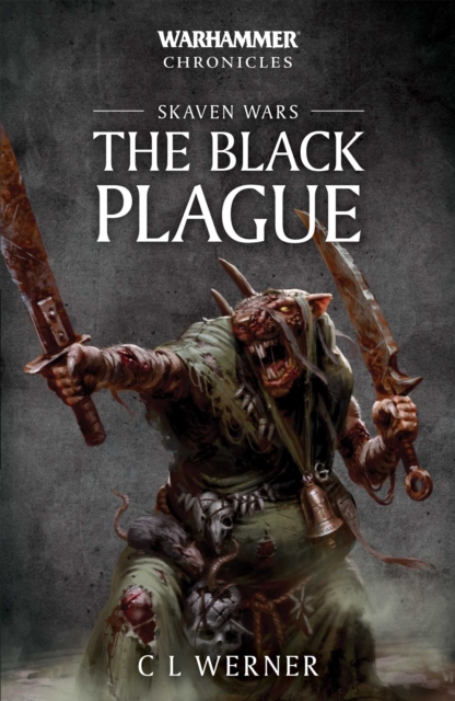 Skaven Wars: The Black Plague Trilogy : The Black Plague Trilogy, Paperback / softback Book