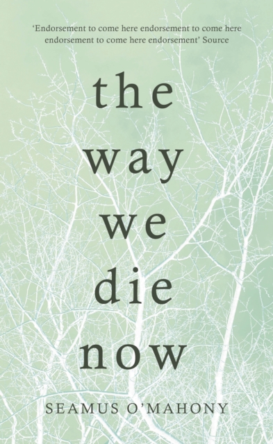 The Way We Die Now, EPUB eBook