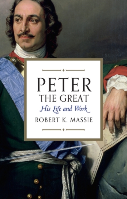 Peter the Great, Paperback / softback Book